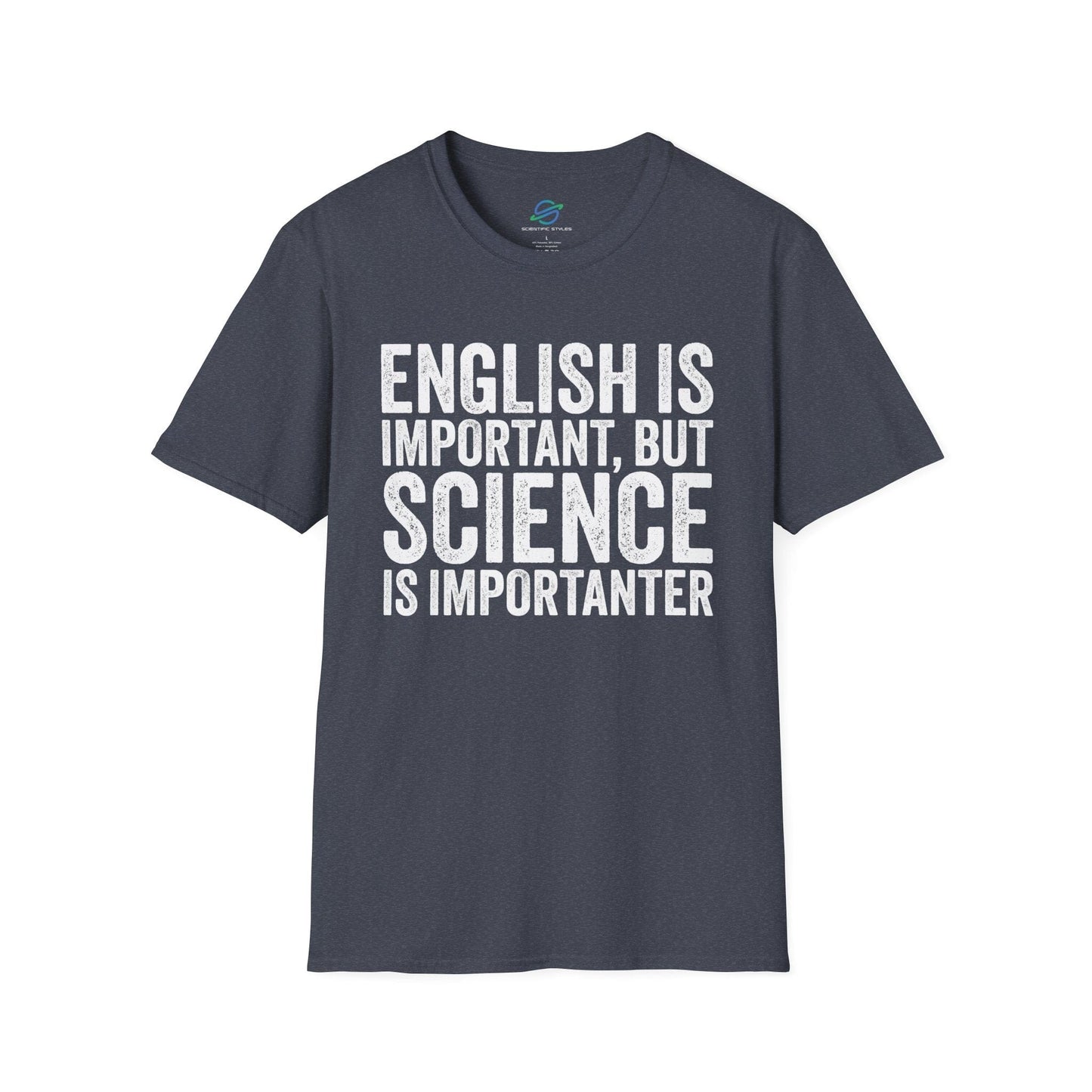 Science Is Importanter T-Shirt