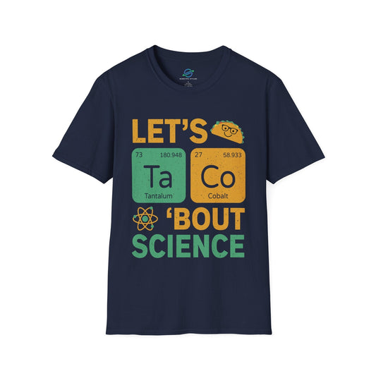 Let's Taco 'Bout Science T-Shirt