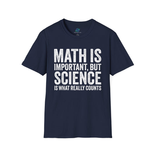 Science Is What Really Counts T-Shirt