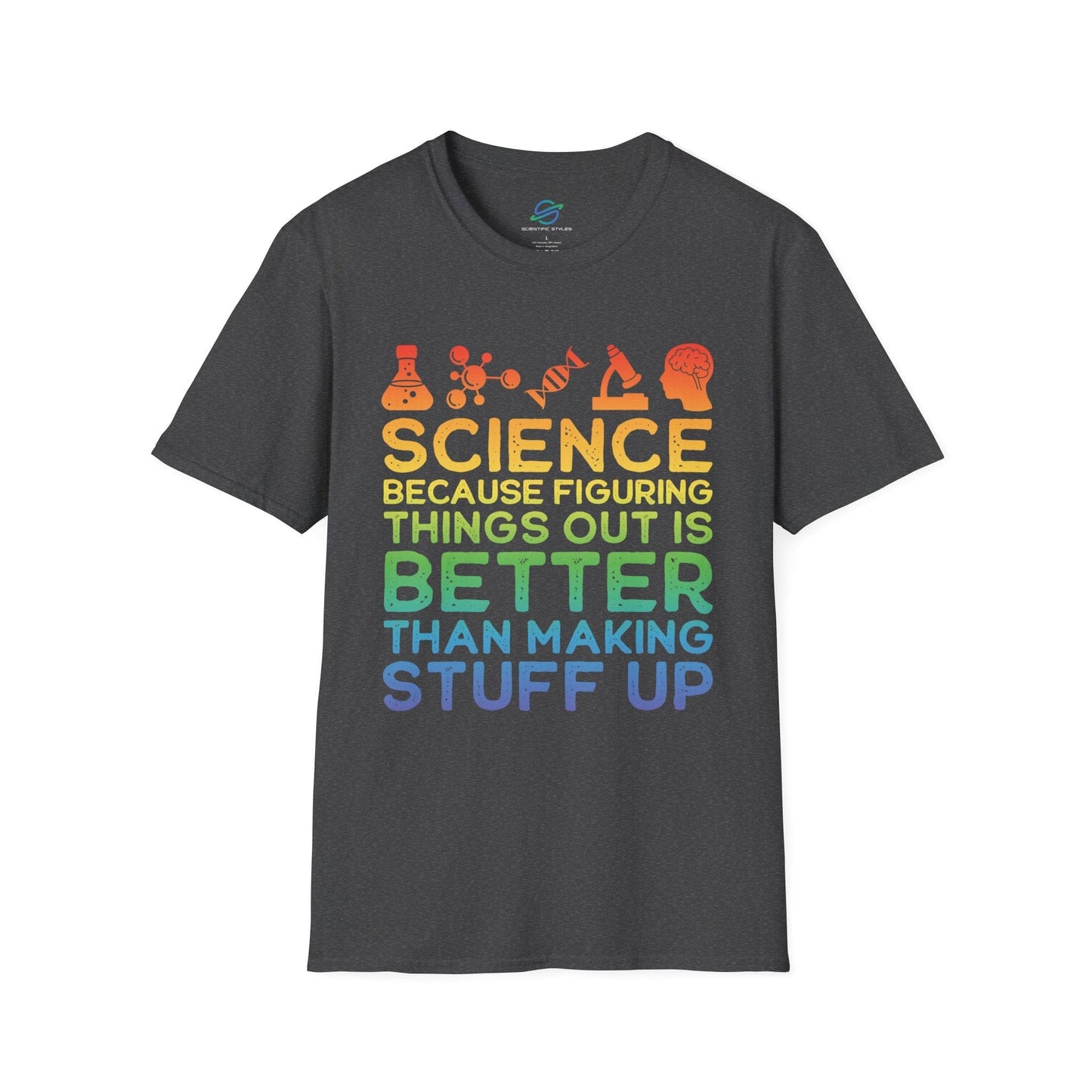 Science Because Figuring Things Out T-Shirt