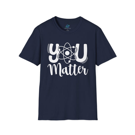 You Matter T-Shirt