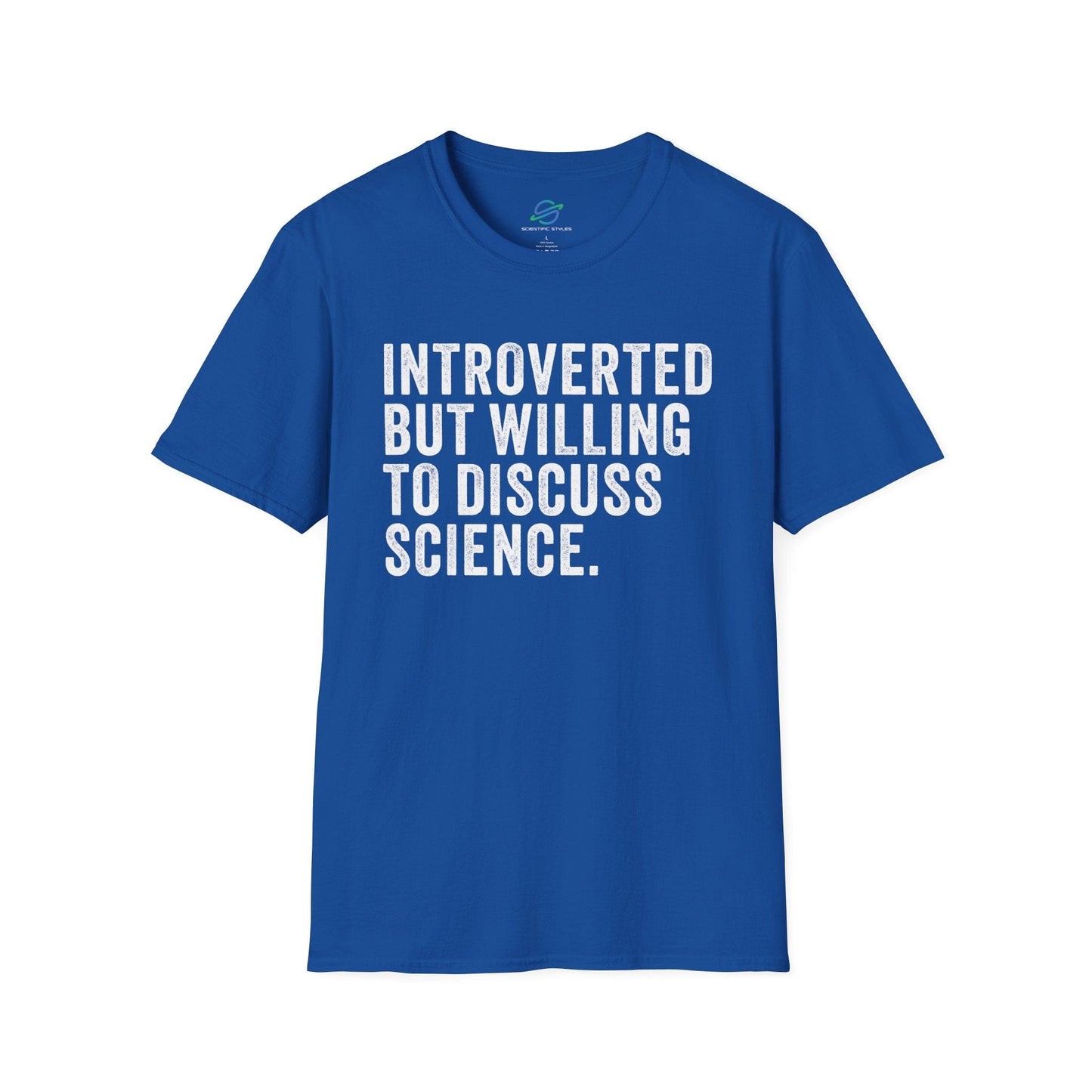 Introverted But Willing To Discuss Science T-Shirt