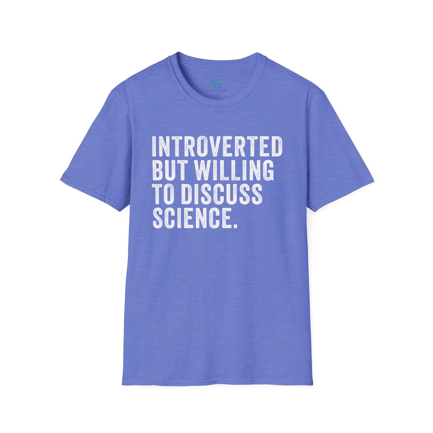 Introverted But Willing To Discuss Science T-Shirt