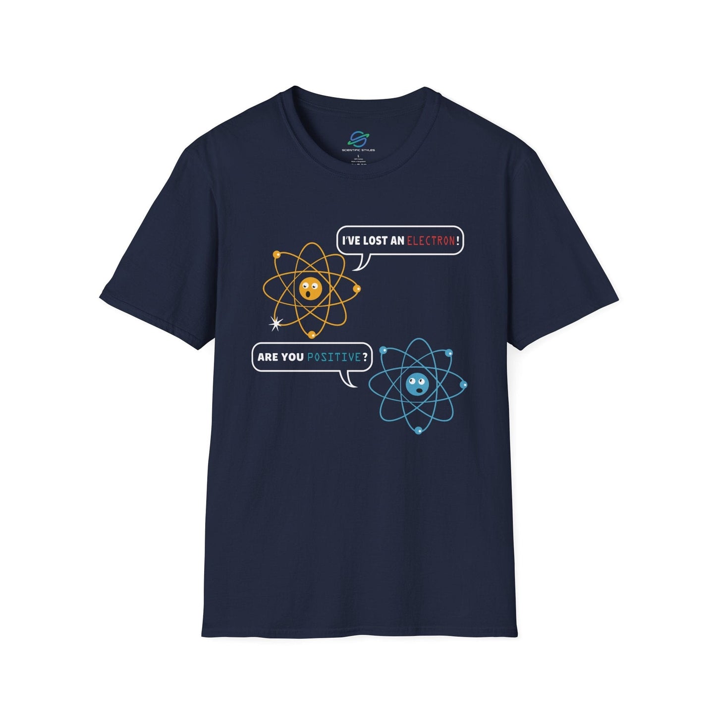 I've Lost An Electron T-Shirt