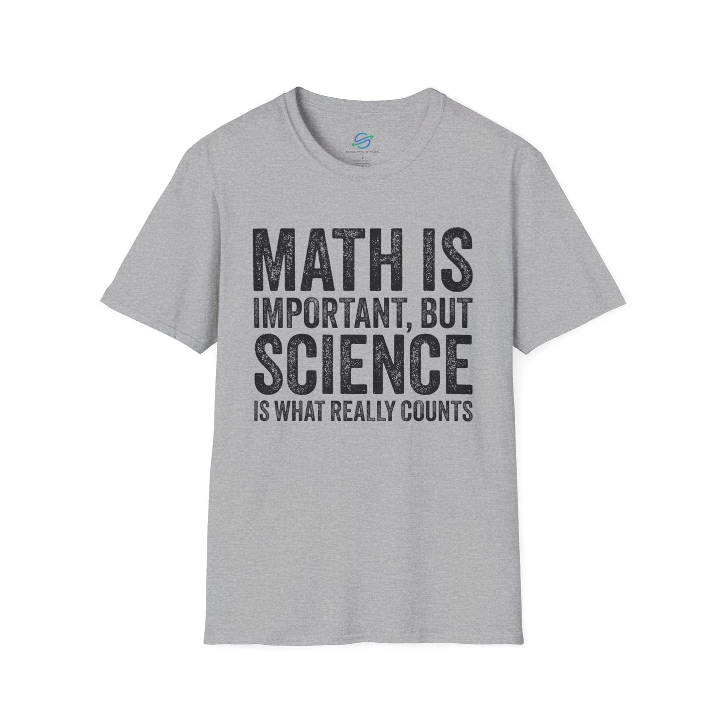 Science Is What Really Counts T-Shirt