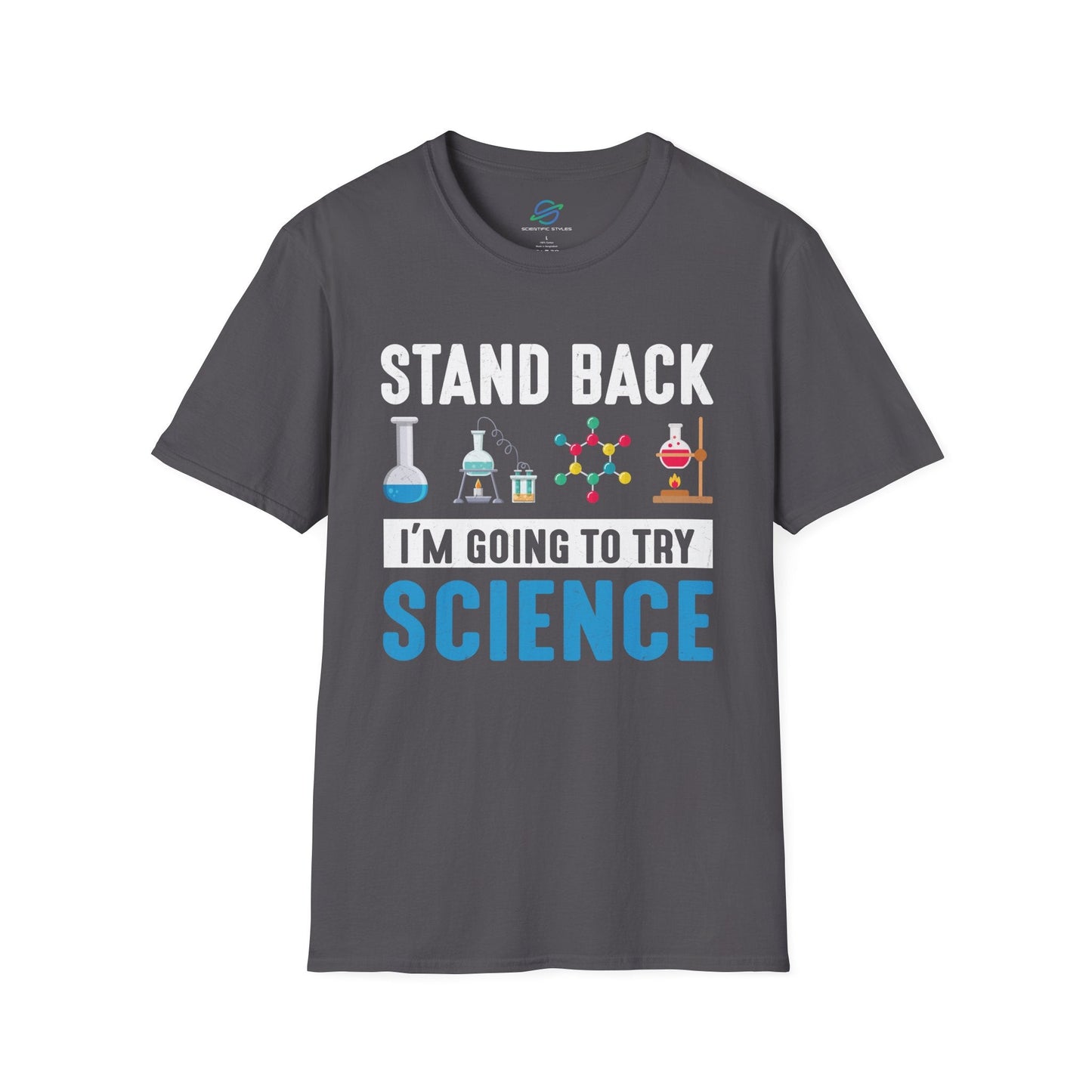 Stand Back For Science T-Shirt