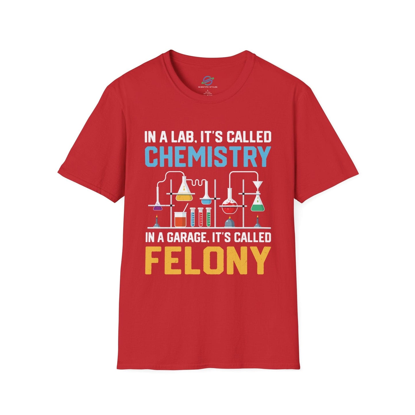 Lab Chemistry vs. Garage Felony T-Shirt