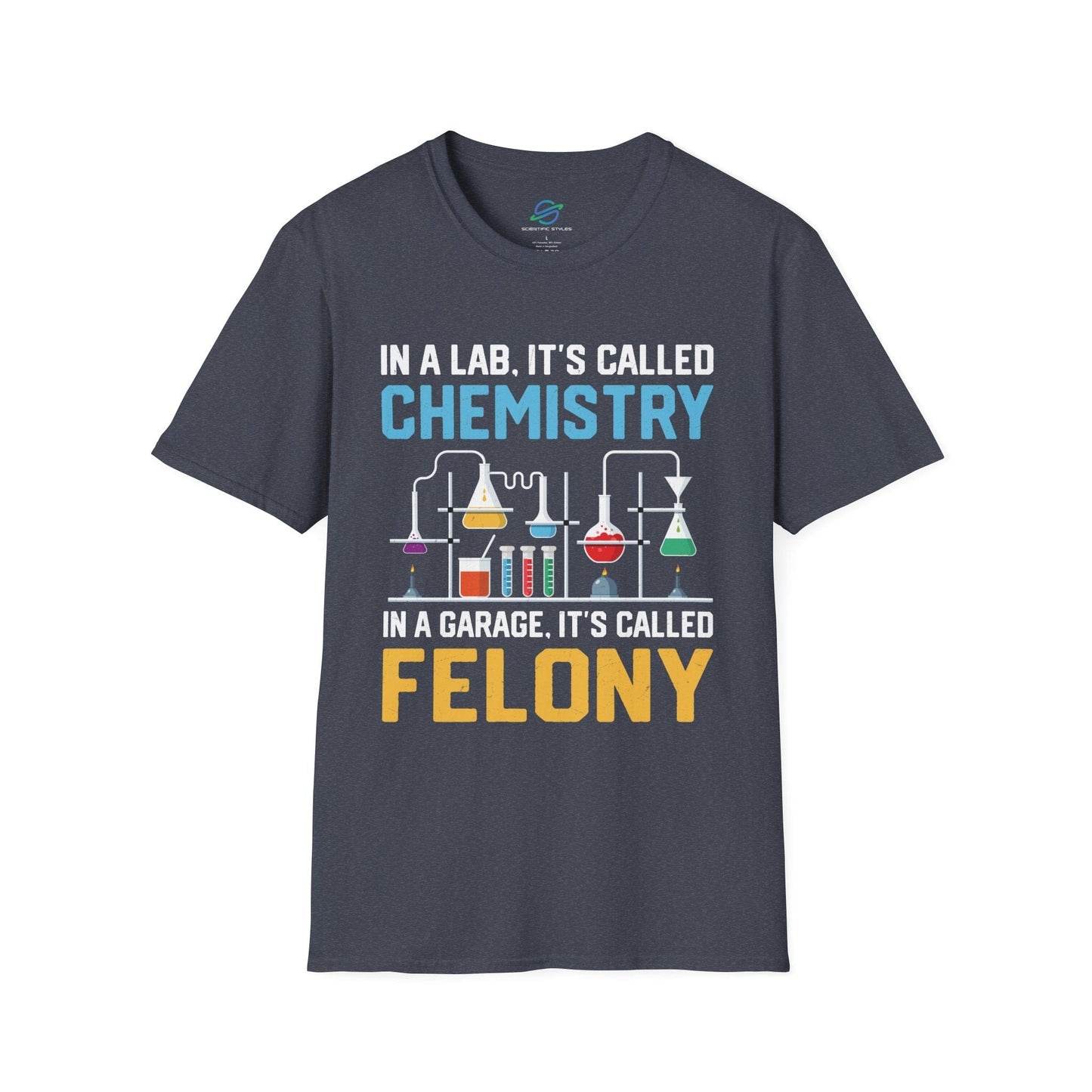 Lab Chemistry vs. Garage Felony T-Shirt