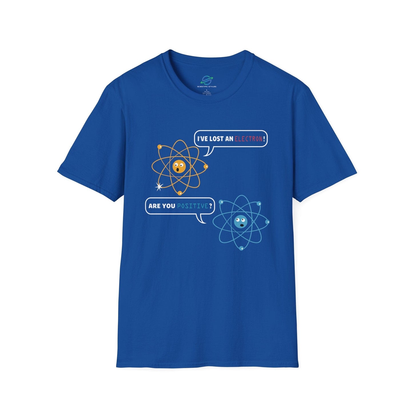 I've Lost An Electron T-Shirt