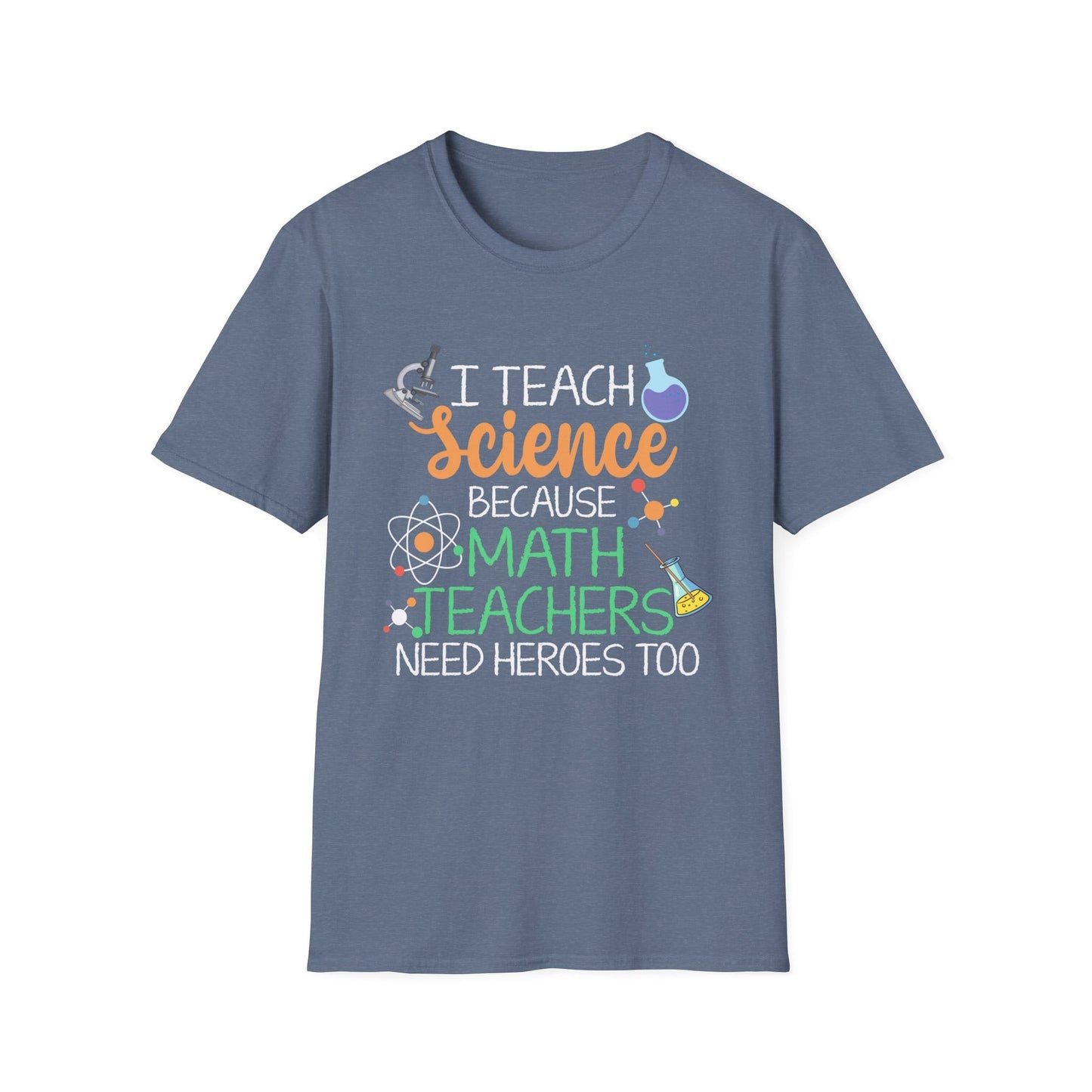Math Teachers Need Heroes T-Shirt
