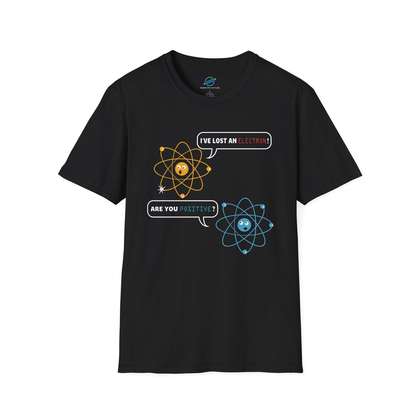 I've Lost An Electron T-Shirt