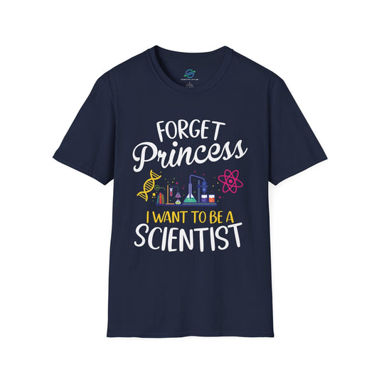 Forget Princess T-Shirt