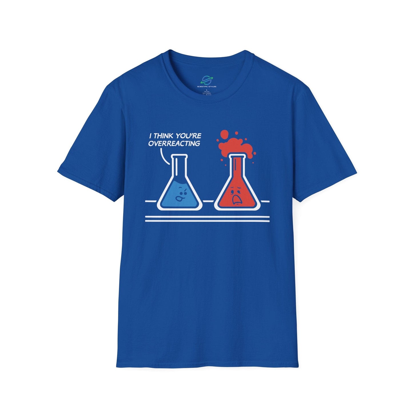Overreacting T-Shirt