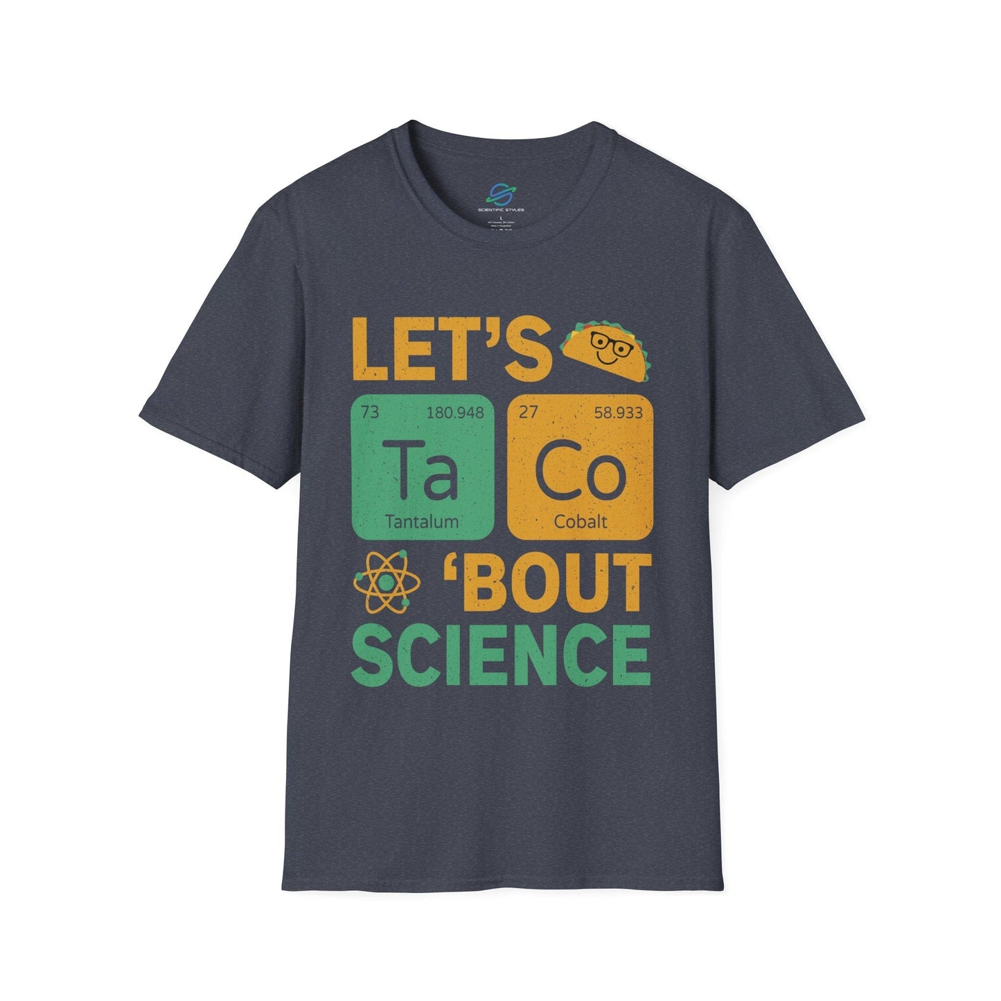 Let's Taco 'Bout Science T-Shirt