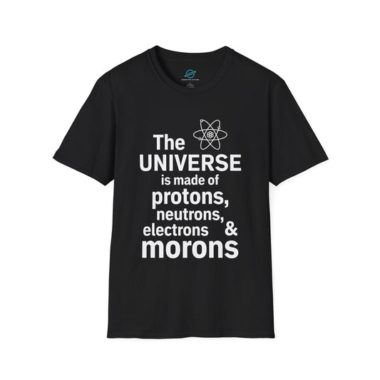 The Universe Is Made Of T-Shirt
