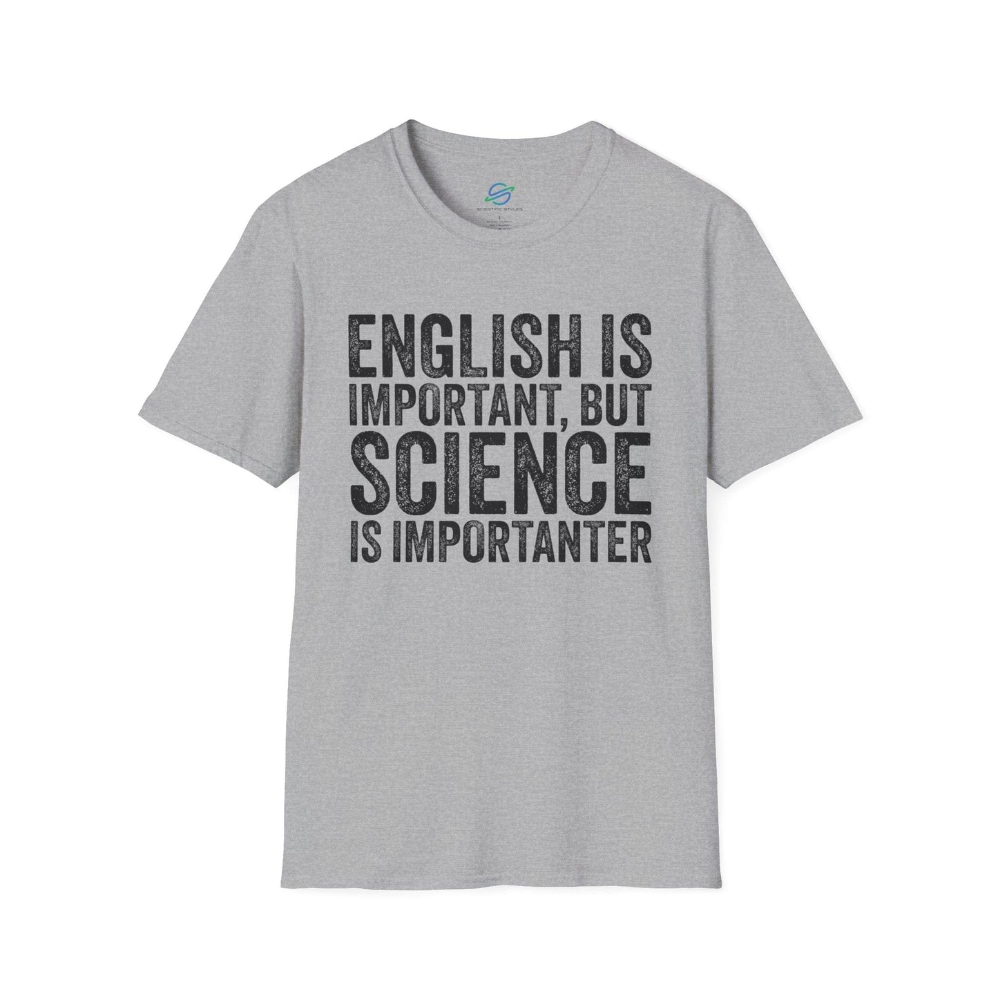 Science Is Importanter T-Shirt