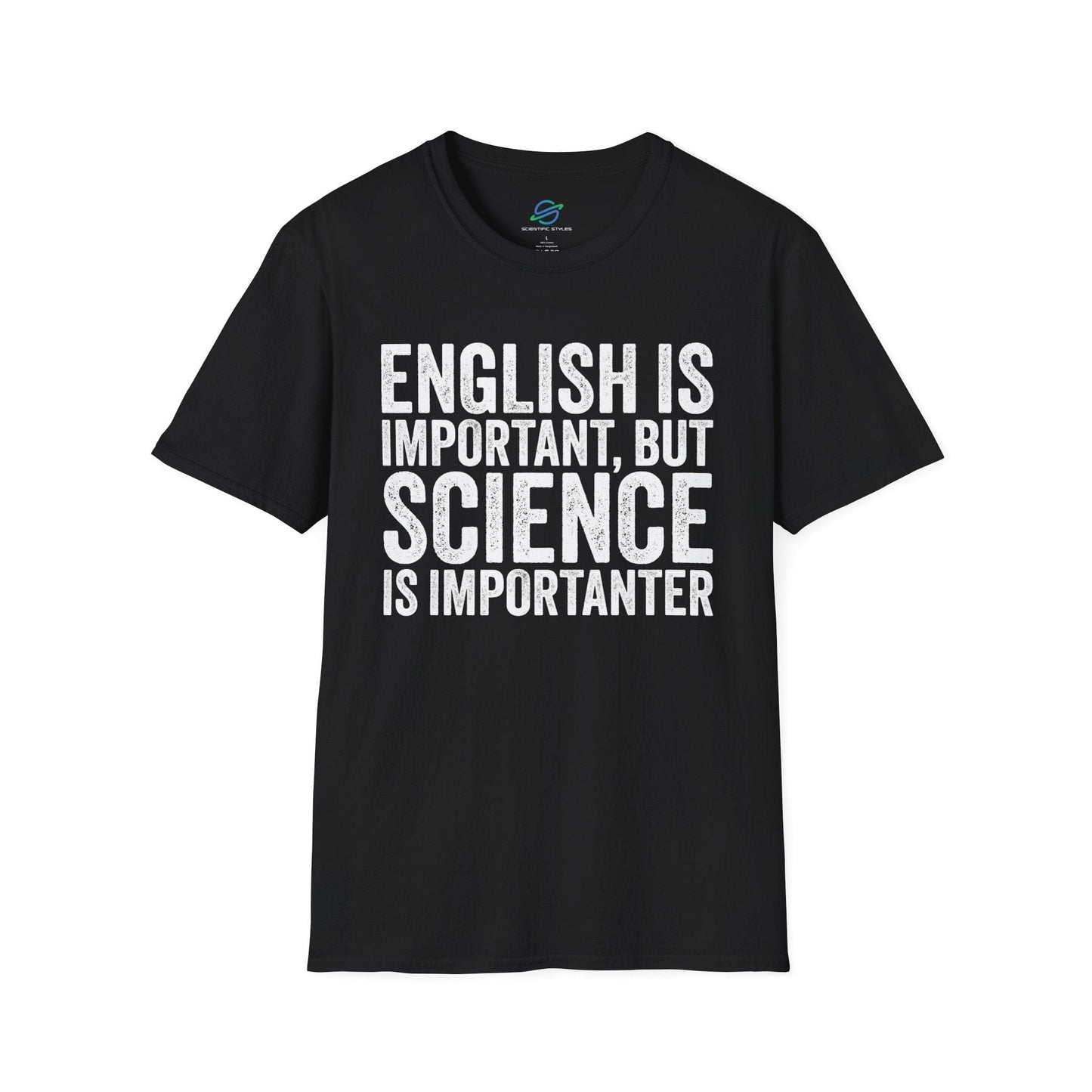 Science Is Importanter T-Shirt