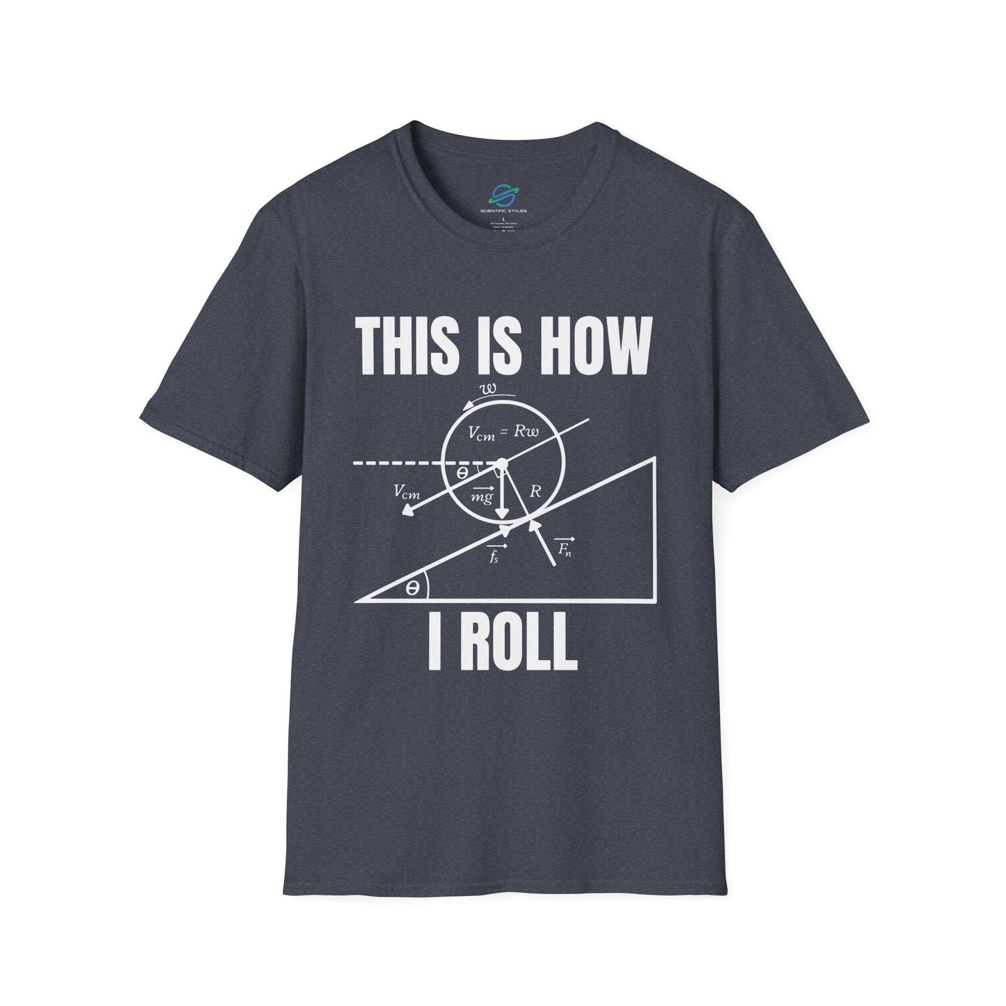 This Is How I Roll T-Shirt