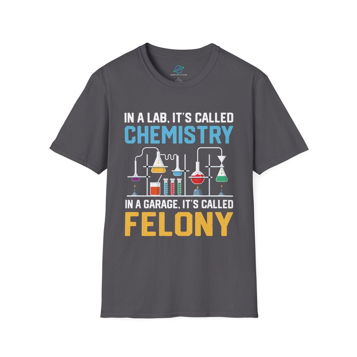 Lab Chemistry vs. Garage Felony T-Shirt
