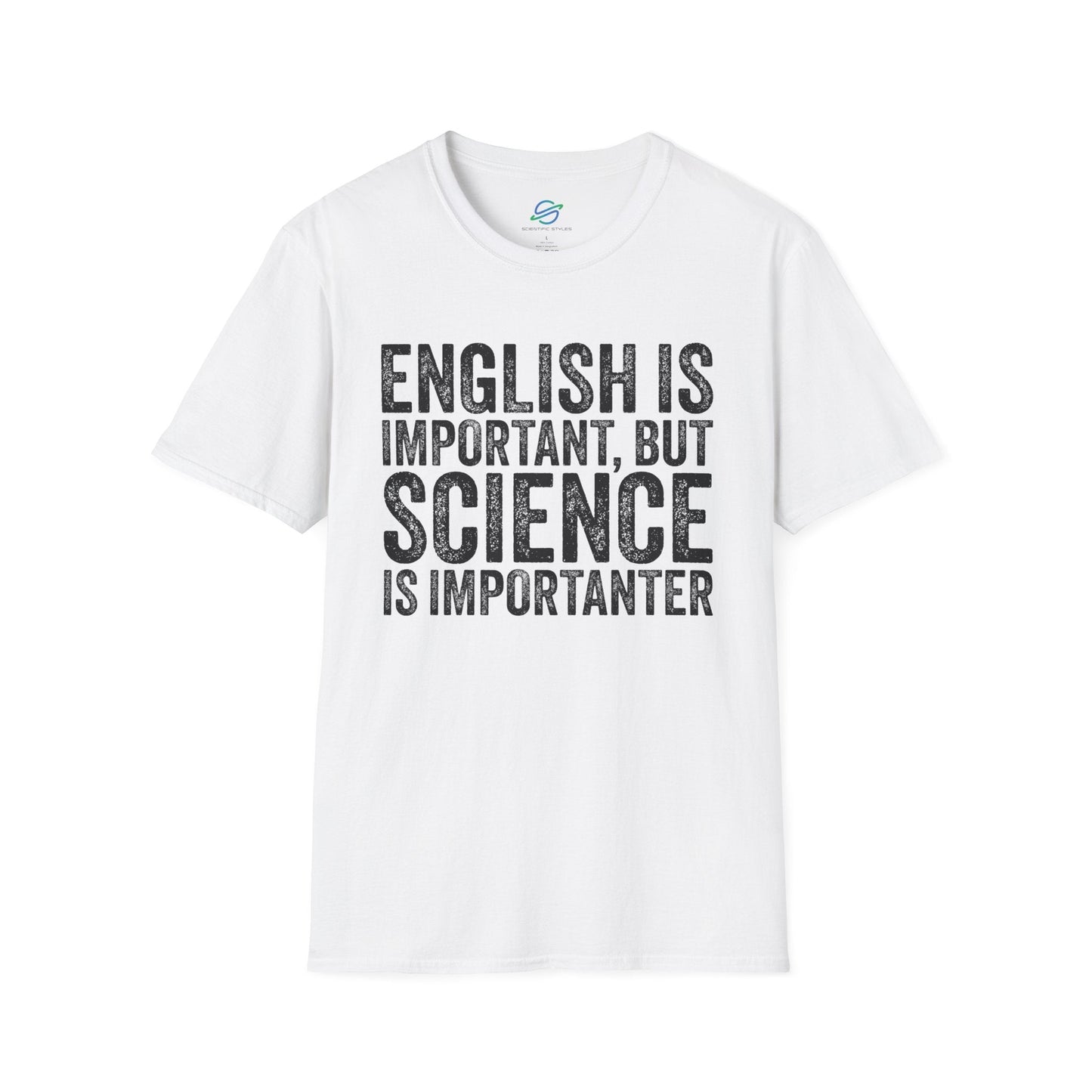 Science Is Importanter T-Shirt