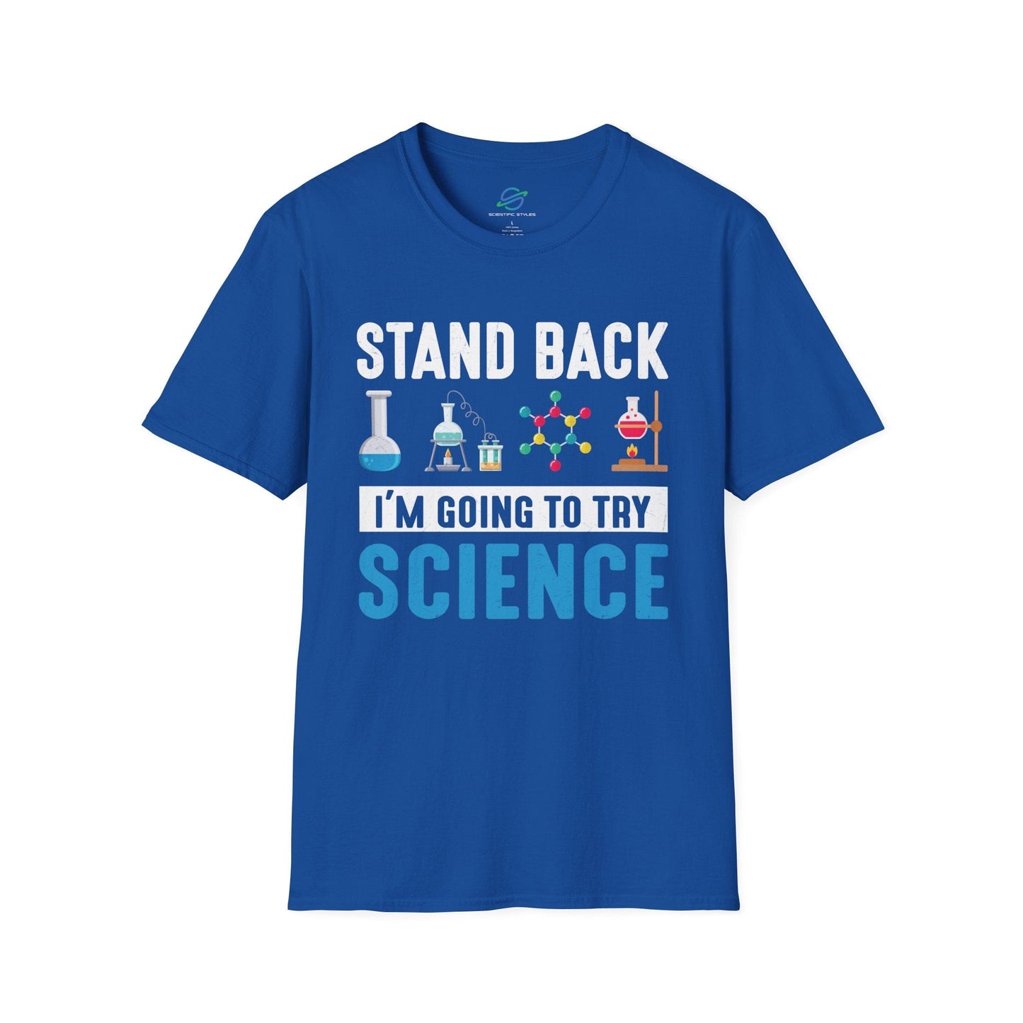 Stand Back For Science T-Shirt