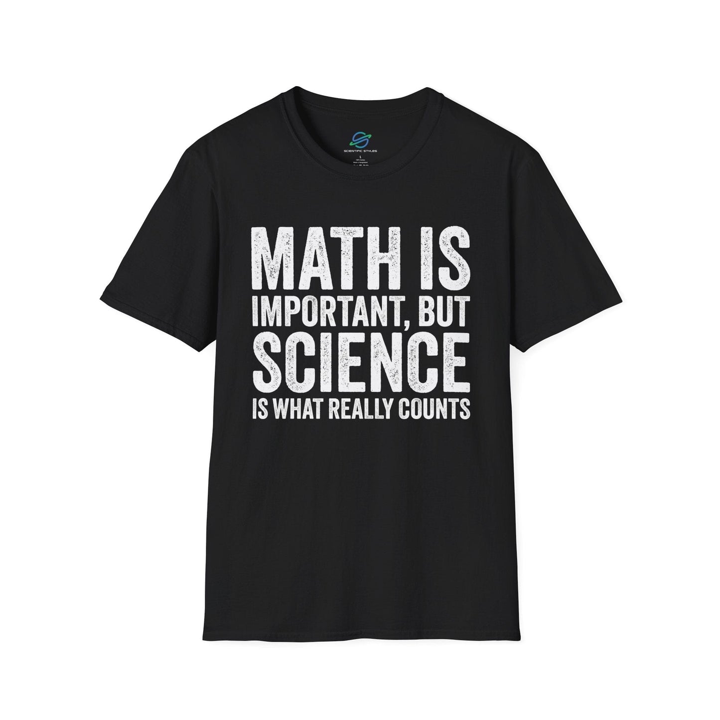 Science Is What Really Counts T-Shirt