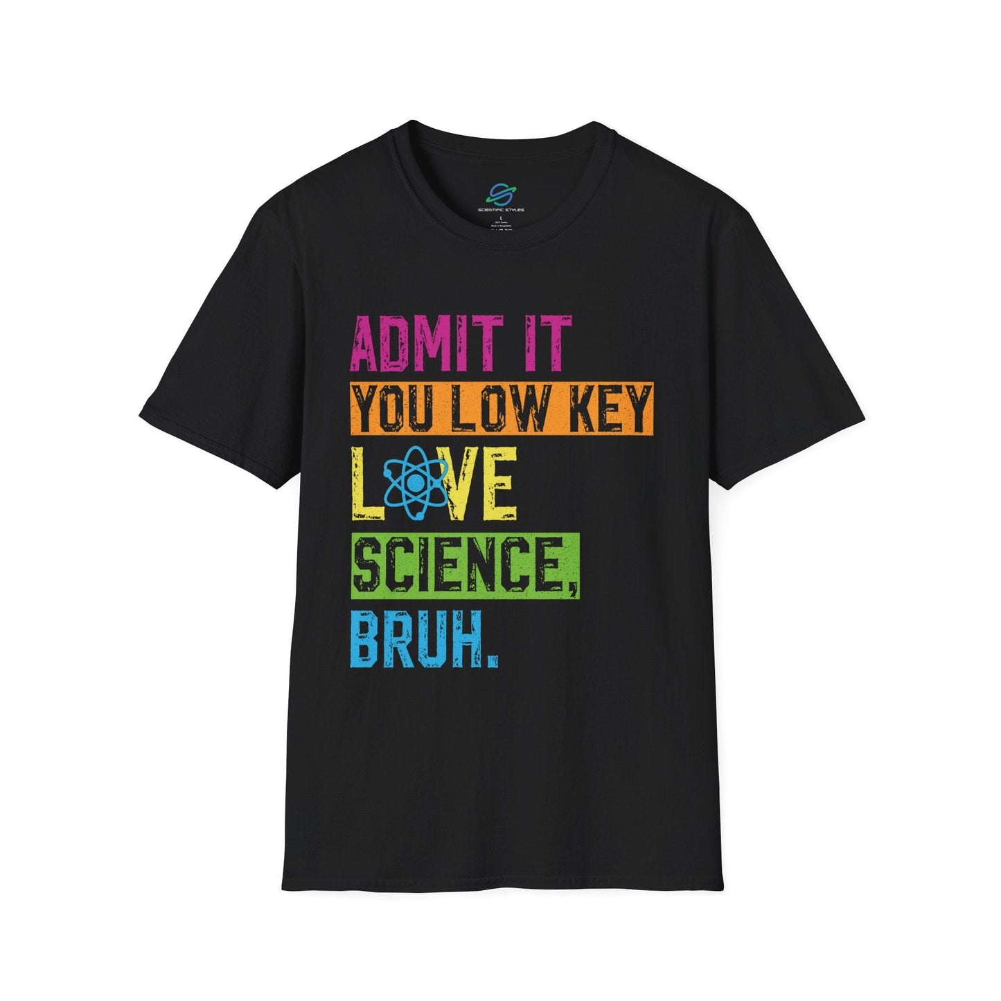 Low Key Love Science Bruh T-Shirt