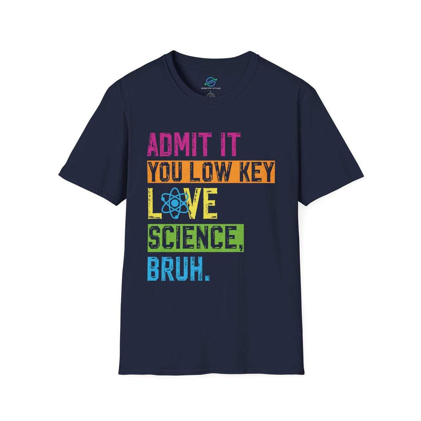 Low Key Love Science Bruh T-Shirt