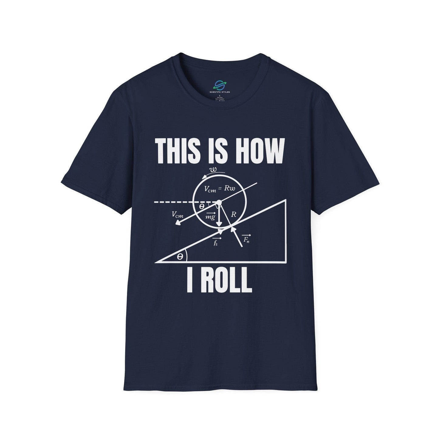 This Is How I Roll T-Shirt