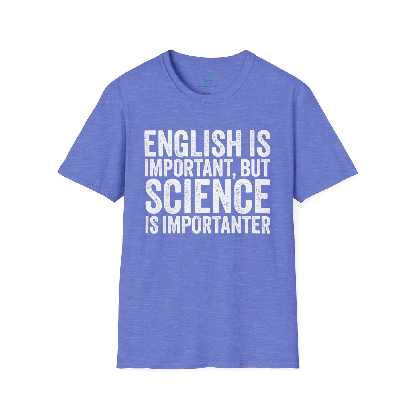 Science Is Importanter T-Shirt