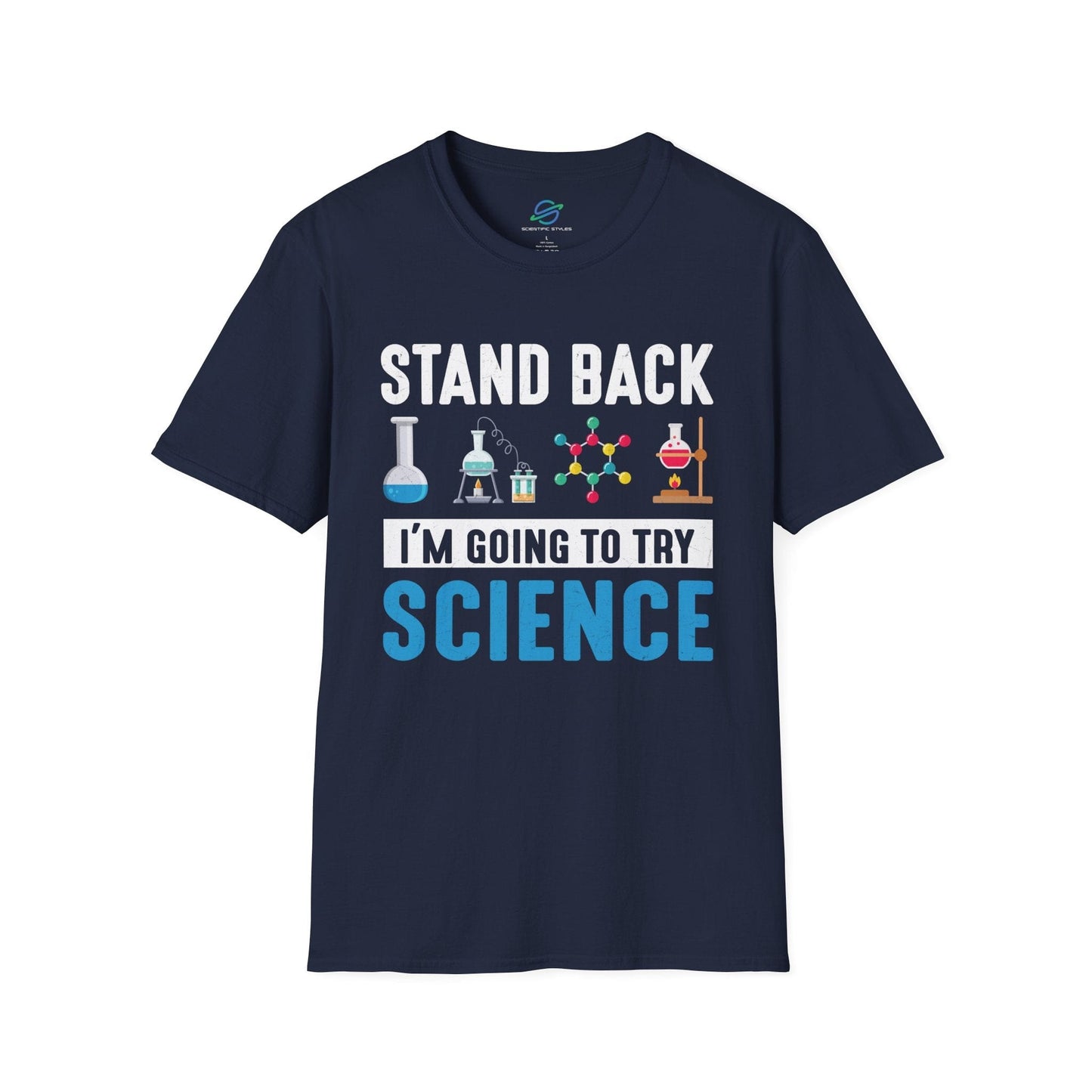 Stand Back For Science T-Shirt
