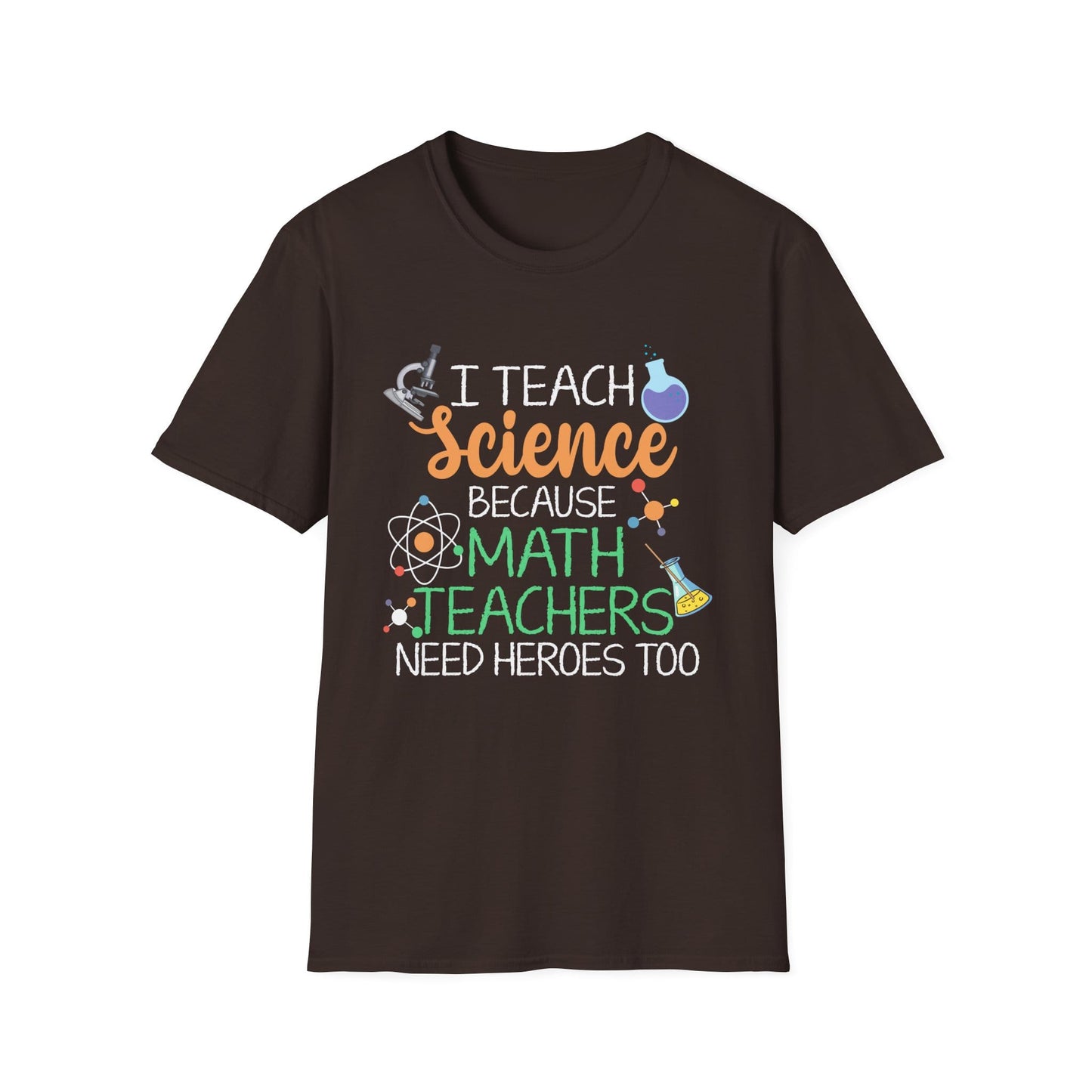Math Teachers Need Heroes T-Shirt