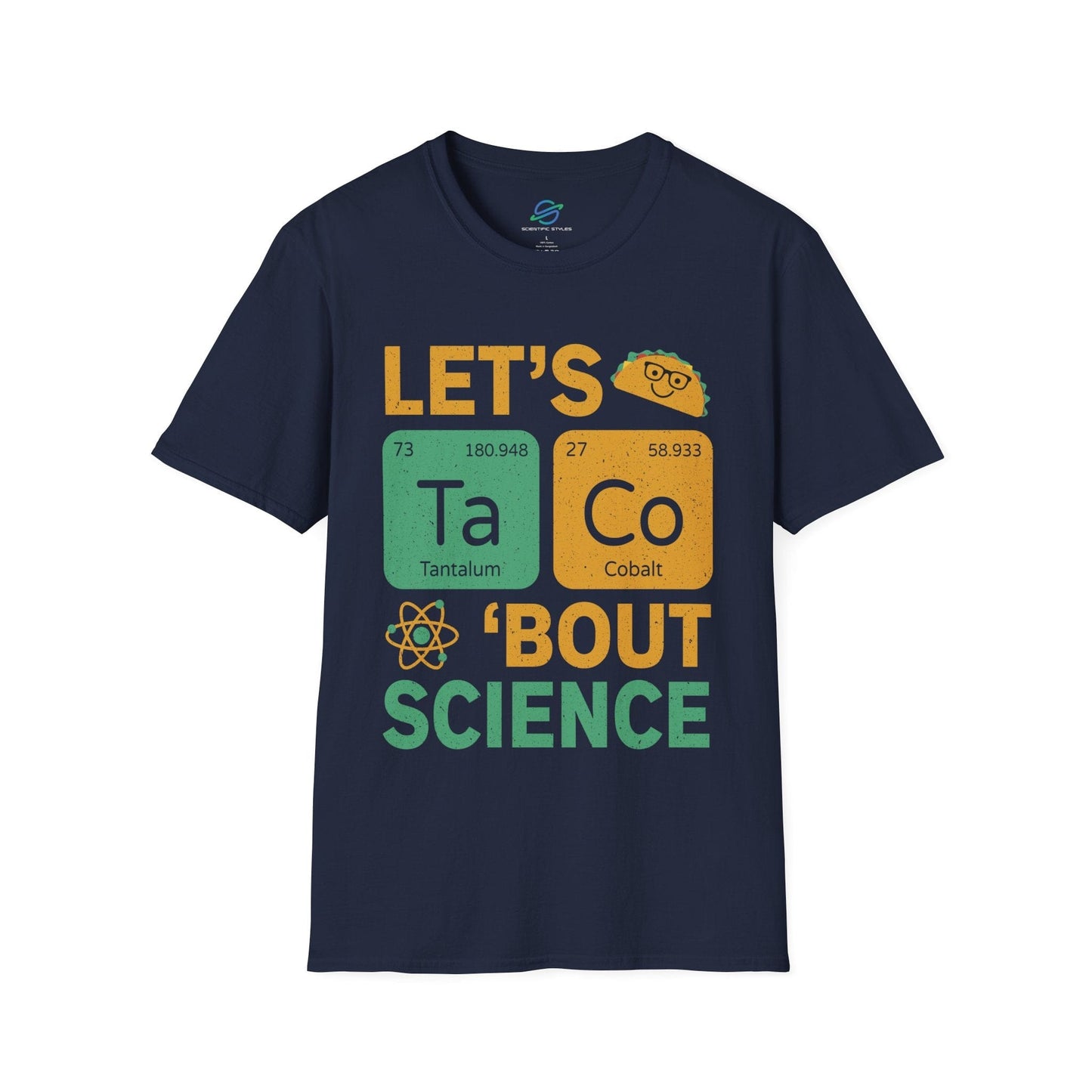 Let's Taco 'Bout Science T-Shirt