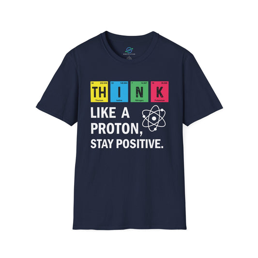 Think Like A Proton T-Shirt