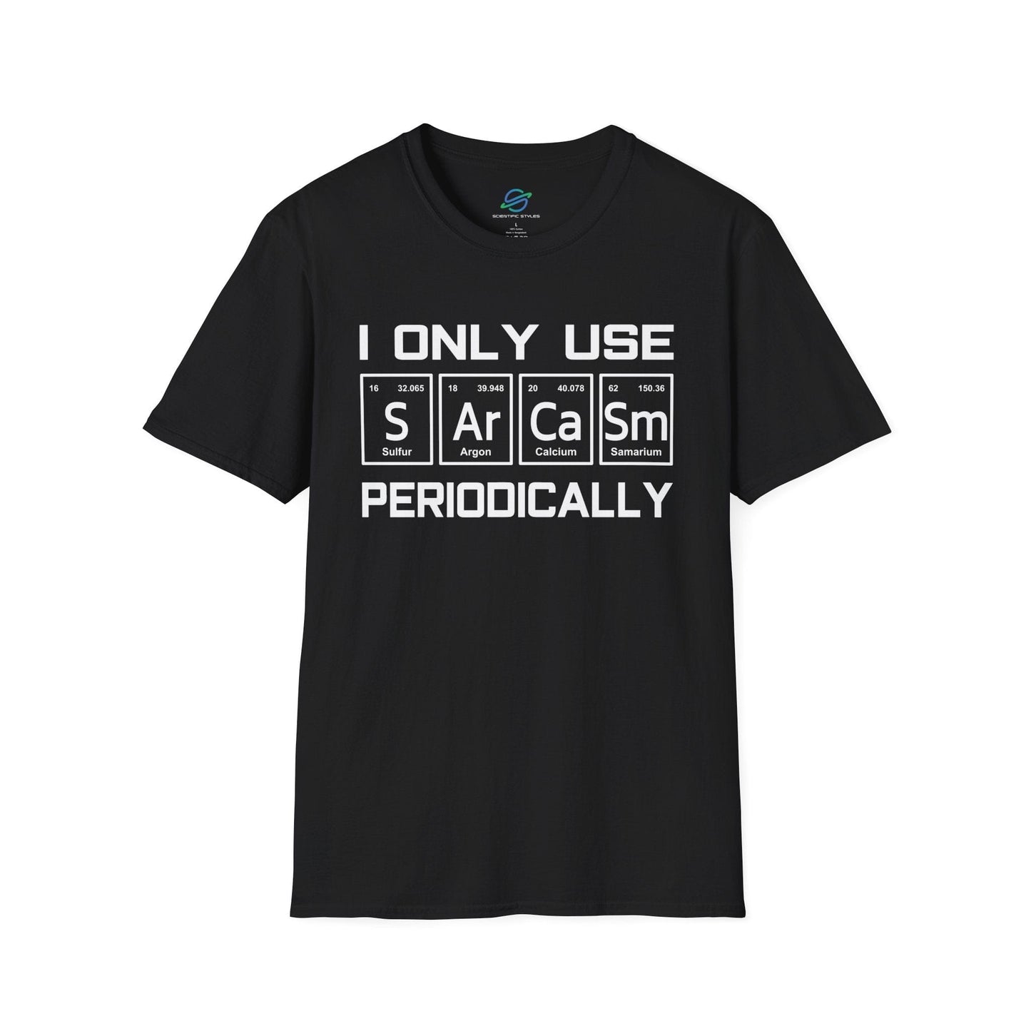 Sarcasm Periodically T-Shirt