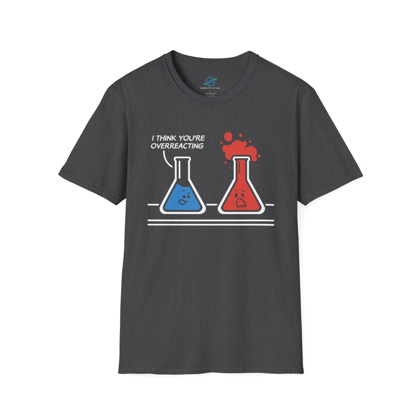 Overreacting T-Shirt
