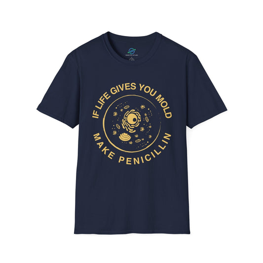 Make Penicillin T-Shirt