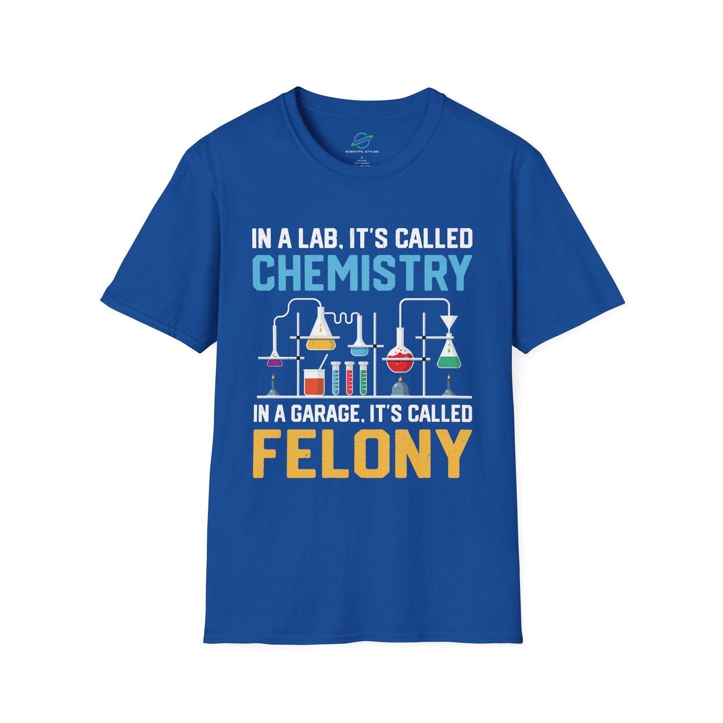 Lab Chemistry vs. Garage Felony T-Shirt