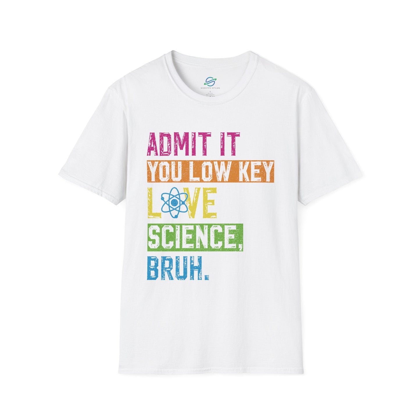Low Key Love Science Bruh T-Shirt
