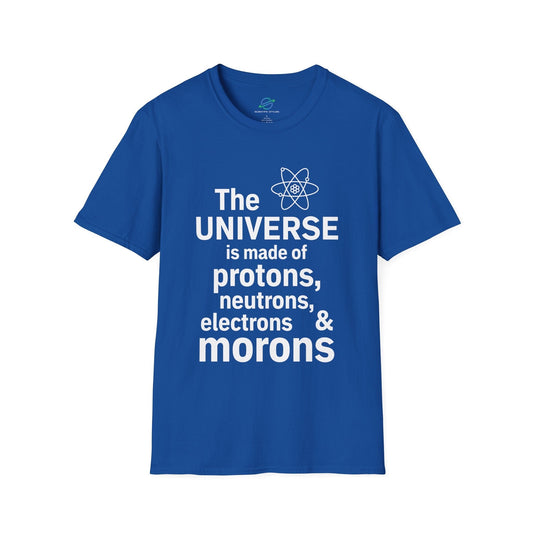 The Universe Is Made Of T-Shirt