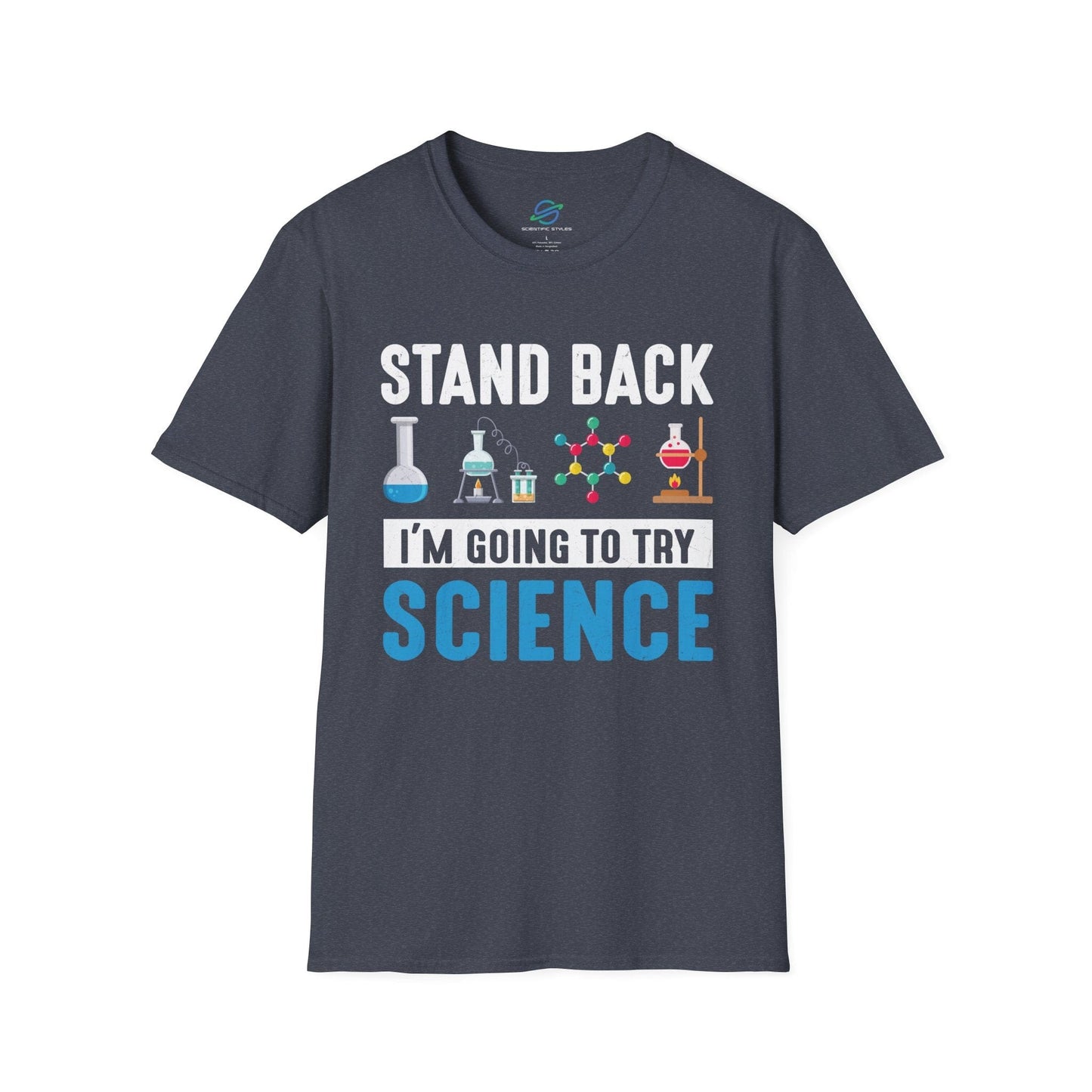 Stand Back For Science T-Shirt