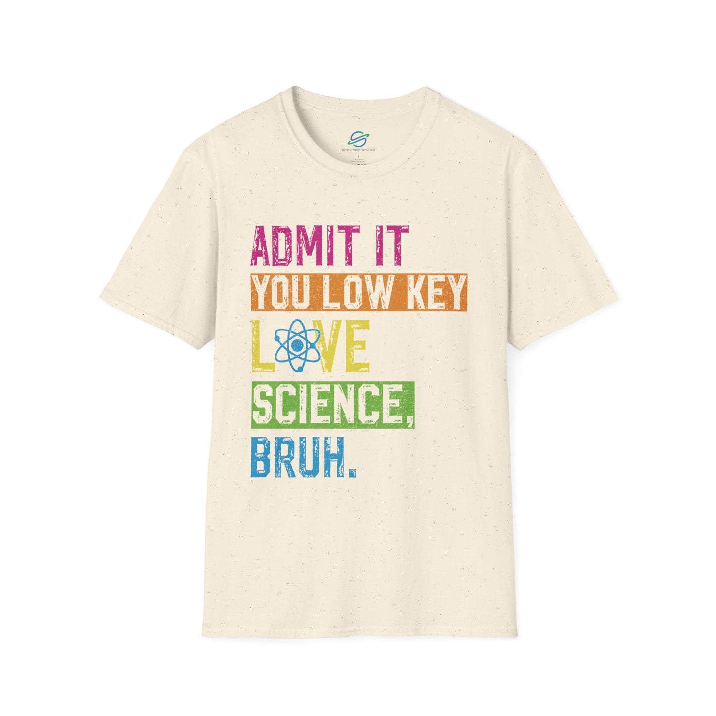 Low Key Love Science Bruh T-Shirt